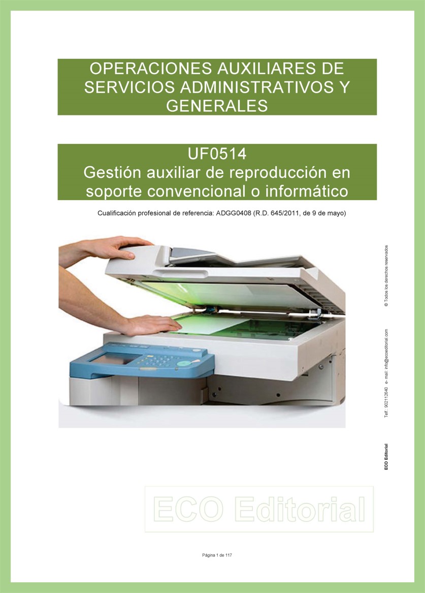 UF0514 Gestión auxiliar de reproducción en soporte convencional o informático